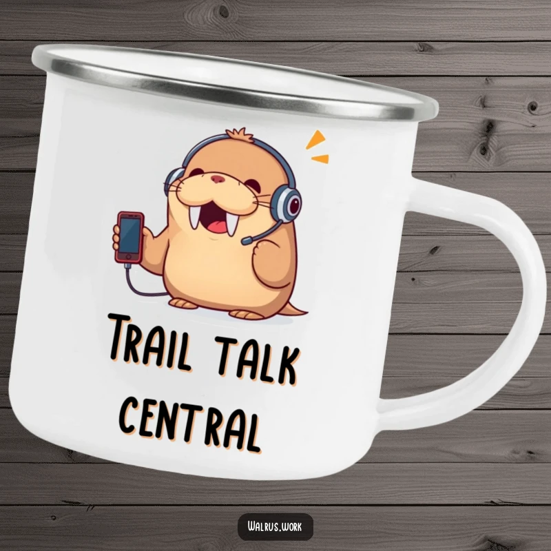 Funny enamel camping mug with a cheerful walrus wearing a headset and talking on a tiny phone, ready for humorous outdoor calls.