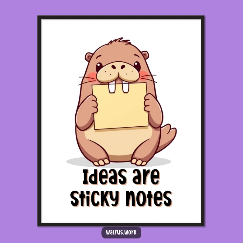 Funny Walrus Idea Print - Hilarious Art for Inspiring Spaces