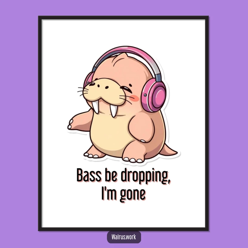 Funny Walrus DJ Poster: Epic Music Art Print, Hilarious Headphones Wall Decor
