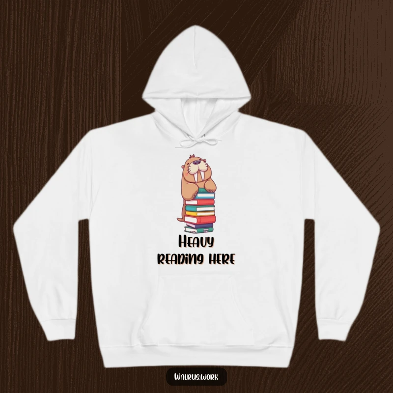 Funny Walrus Hoodie: A walrus struggles to balance a towering stack of books, bringing humorous academic vibes to this cozy sweatshirt.