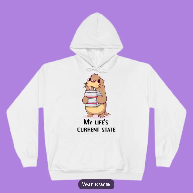 Funny Burdened Walrus Hoodie: Cozy Chaos Wear, Perfect Funny Gift