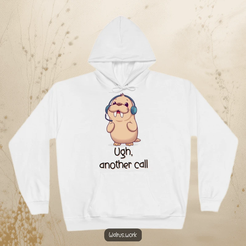 Funny hoodie featuring a walrus wearing a headset, looking shocked by a phone call, ideal for cozy work sessions.