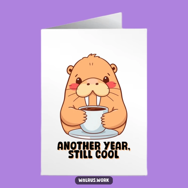Free Printable Birthday Card: Funny Walrus Coffee Lover - Instant Download Gift