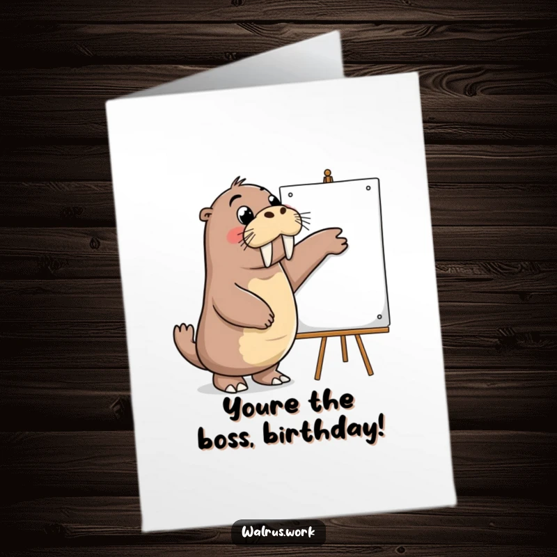 Funny Free Printable Birthday Card: A walrus energetically pointing at a whiteboard, wishing a happy birthday.