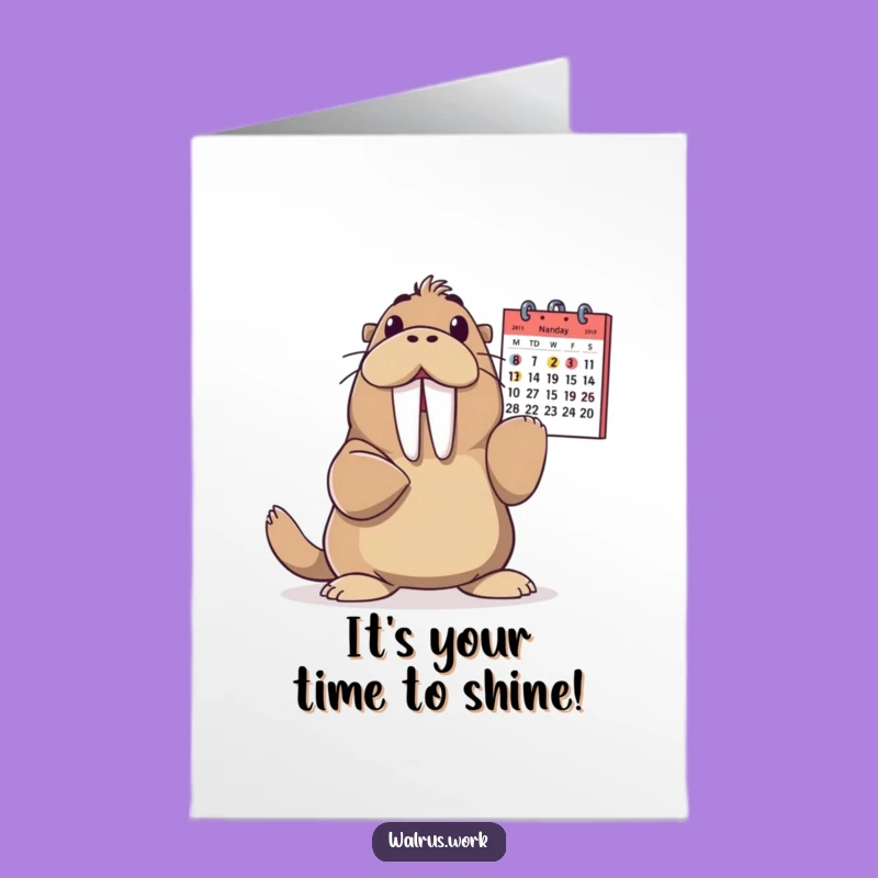 Free Printable Birthday Card: Funny Walrus Calendar Glee, Downloadable & Print at Home Celebration