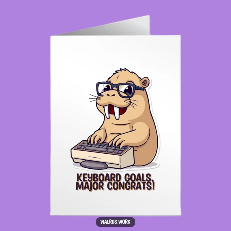 Free Printable Walrus Keyboard Card - Hilarious Congrats Downloadable DIY Gift