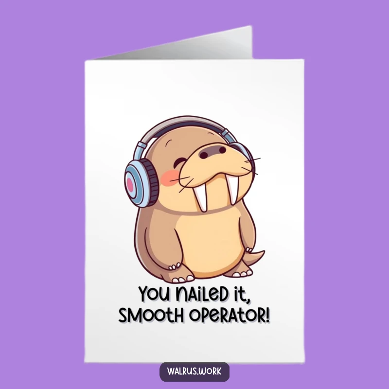 Free Printable Congrats Card: Walrus Vibing, The Ultimate Funny Downloadable Gift