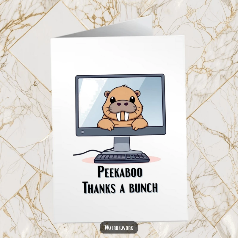 Funny Free Printable Thank You Card: A walrus peeks from behind a large computer monitor, offering thanks.