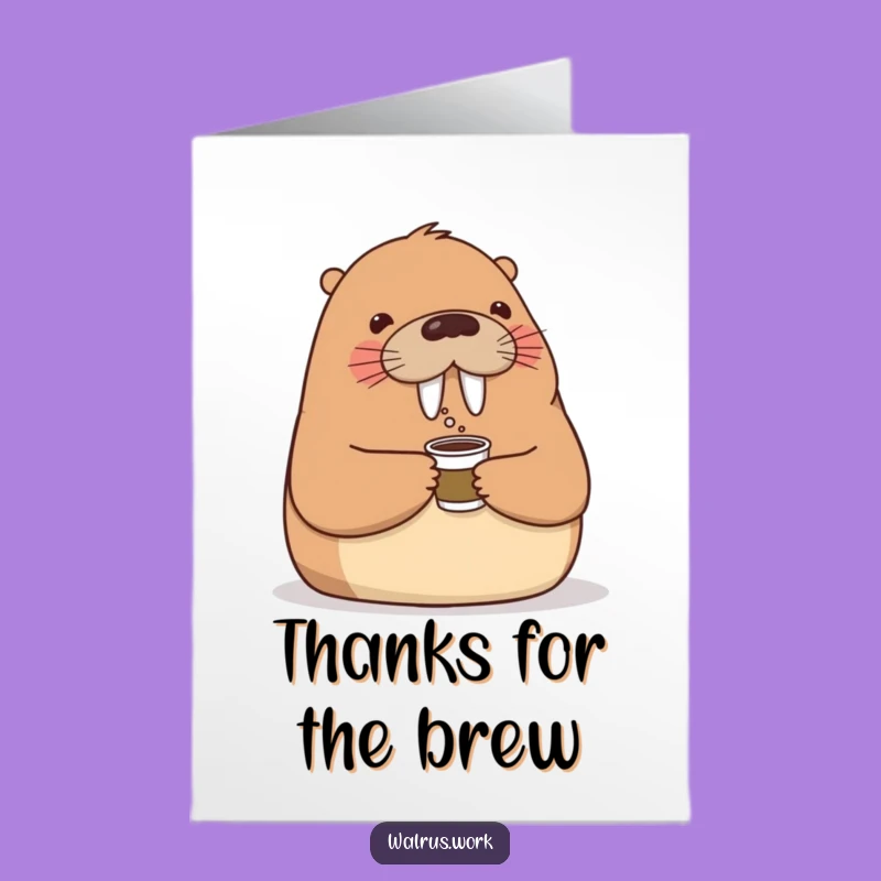 Free Printable Thank You Card: Walrus Coffee Buddy Gratitude Downloadable Gift